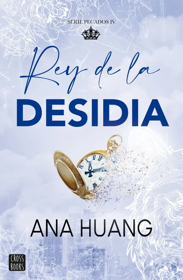 PREVENTA Rey de la desidia - Ana Huang 