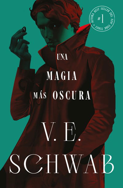 Una magia mas oscura - V.E. Schwab