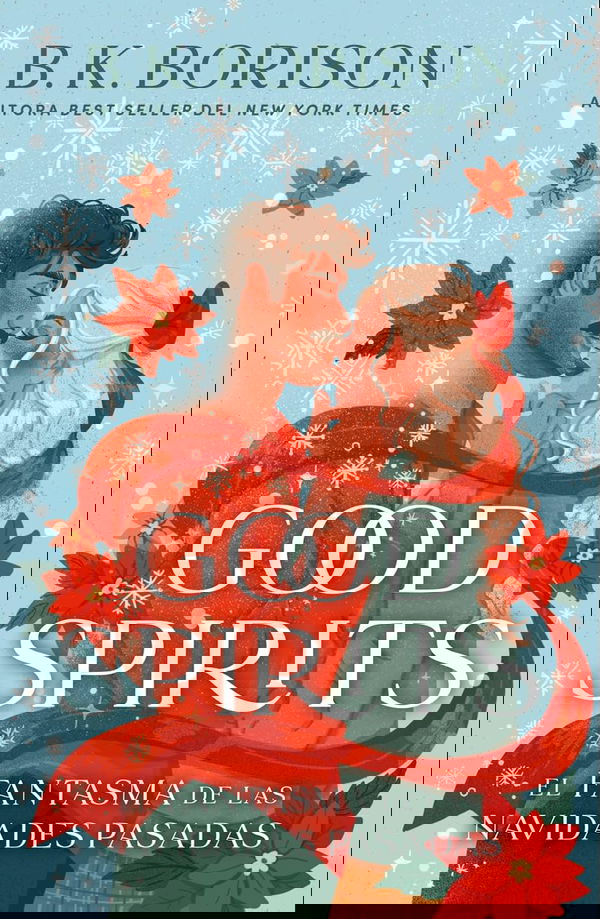 Good spirits - B.K. Borison