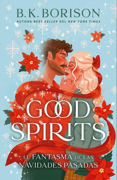 Good spirits - B.K. Borison