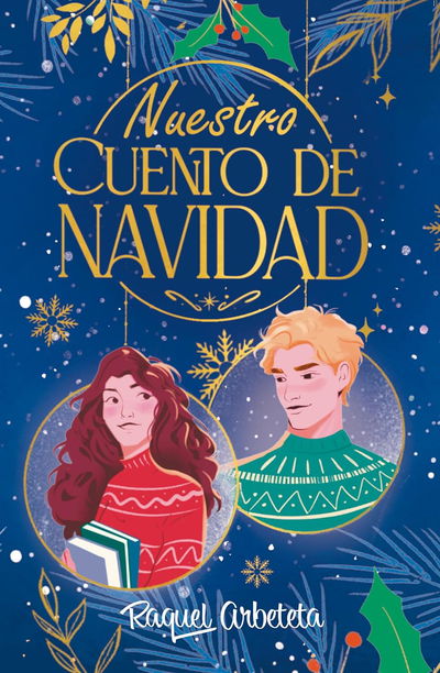 PREVENTA Nuestro cuento de navidad - Raquel Arbeteta