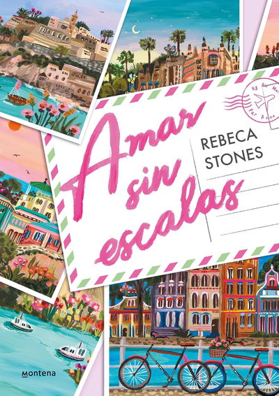 Amar sin escalas - Rebecca Stones