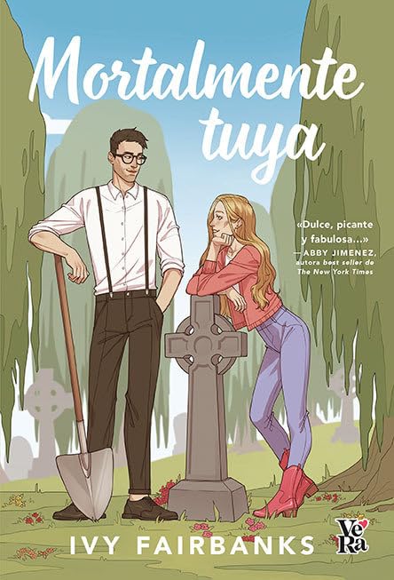 Mortalmente tuya - Ivy Fairbanks