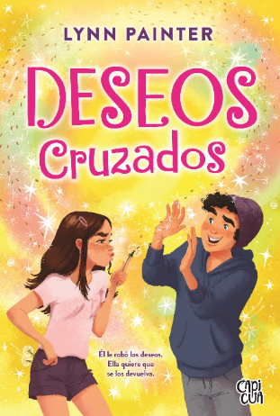 Deseos cruzados - Lynn Painter