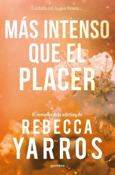 Más intenso que el placer - Rebecca Yarros