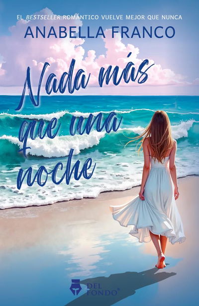 Nada mas que una noche - Anabella Franco