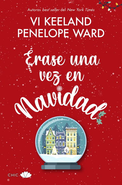 PREVENTA Erase una vez en navidad - Vi Keeland y Penelope Ward