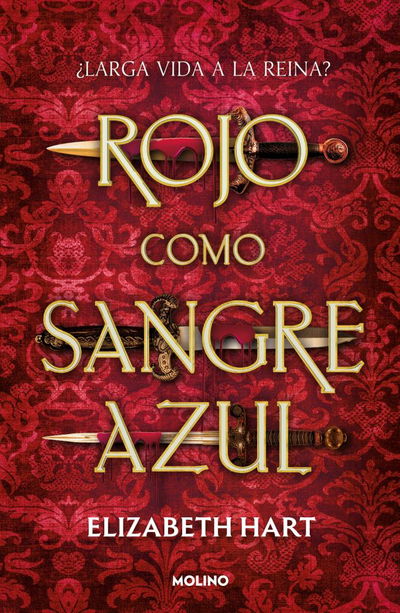 Rojo como sangre azúl - Elizabeth Hart