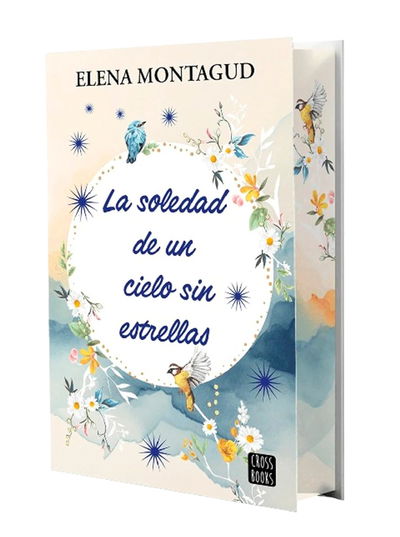 PREVENTA La soledad de un cielo sin estrellas - Elena Montagud
