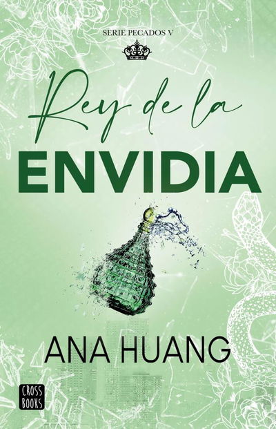 Rey de la envidia - Ana Huang 