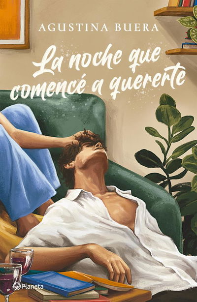 PREVENTA La noche que comencé a quererte - Agustina Buera