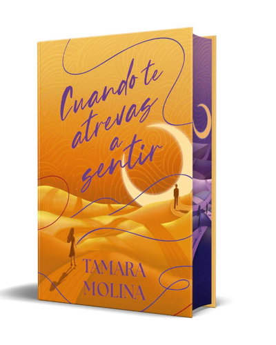 Cuando te atrevas a sentir - Tamara Molina ED ESP