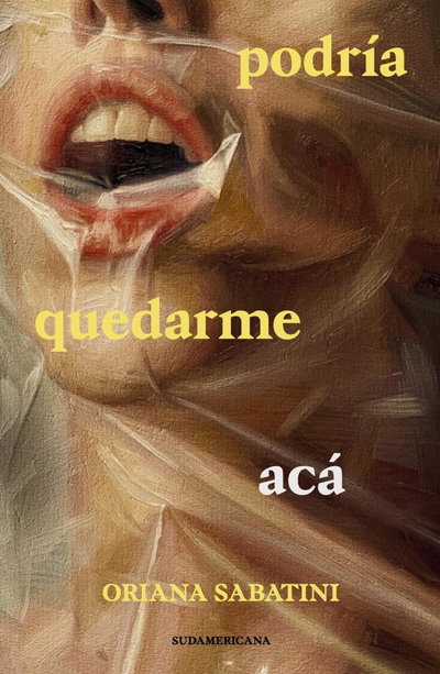 PREVENTA Podría quedarme acá - Oriana Sabatini