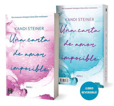 PREVENTA Una carta de amor imposible - Kandi Steiner