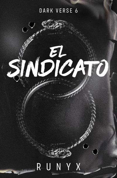PREVENTA El sindicato - Runyx (Dark verse 6)