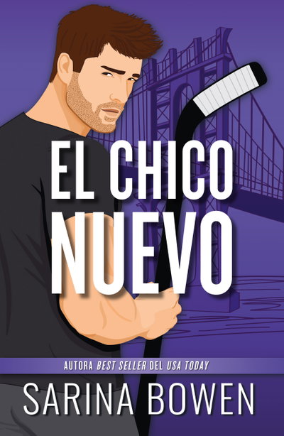 PREVENTA El chico nuevo - Sarina Bowen
