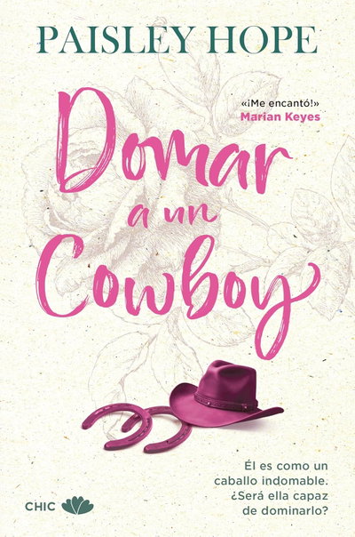 PREVENTA Domar a un cowboy - Paisley Hope