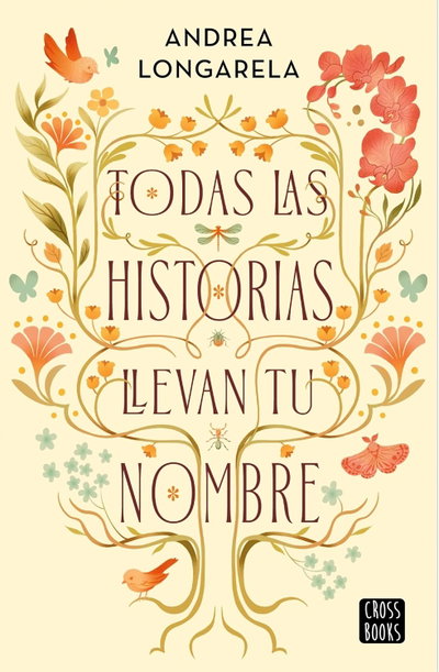 PREVENTA Todas las historias llevan tu nombre - Andrea Longarela