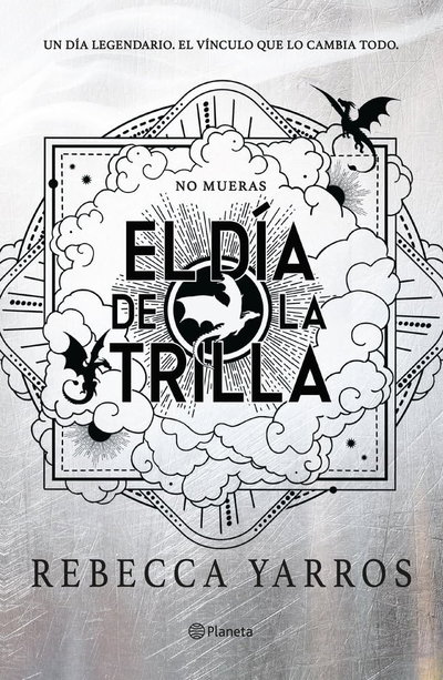 PREVENTA El día de la Trilla (NO Libro 4) - Rebecca Yarros 