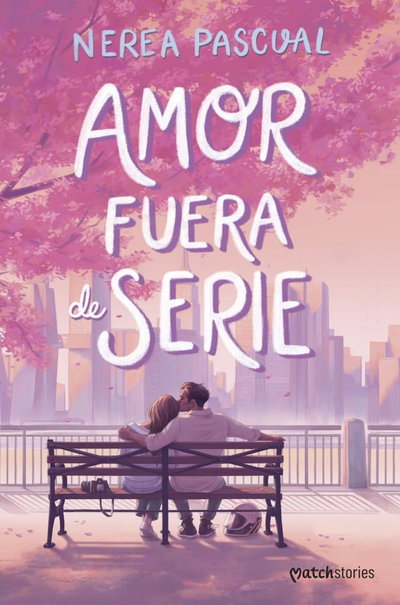 Amor fuera de serie - Nerea Pascual