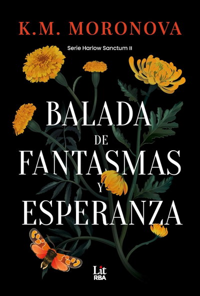 PREVENTA Balada de fantasmas y esperanza - K.M Moronova