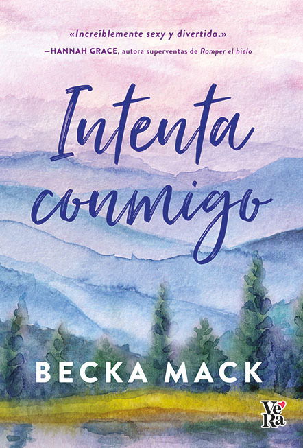 Intenta conmigo - Becka Mack