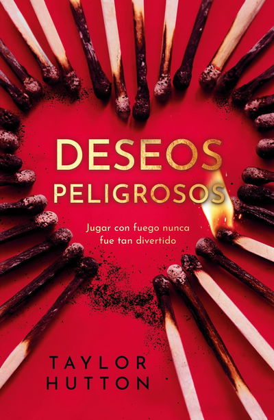 Deseos peligrosos - Taylor Hutton