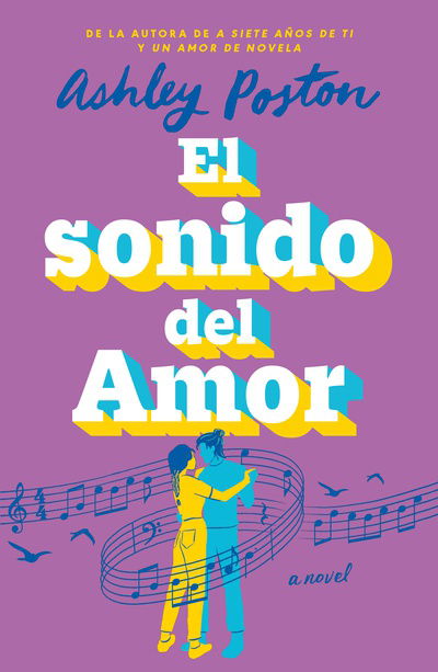 El sonido del amor - Ashley Poston
