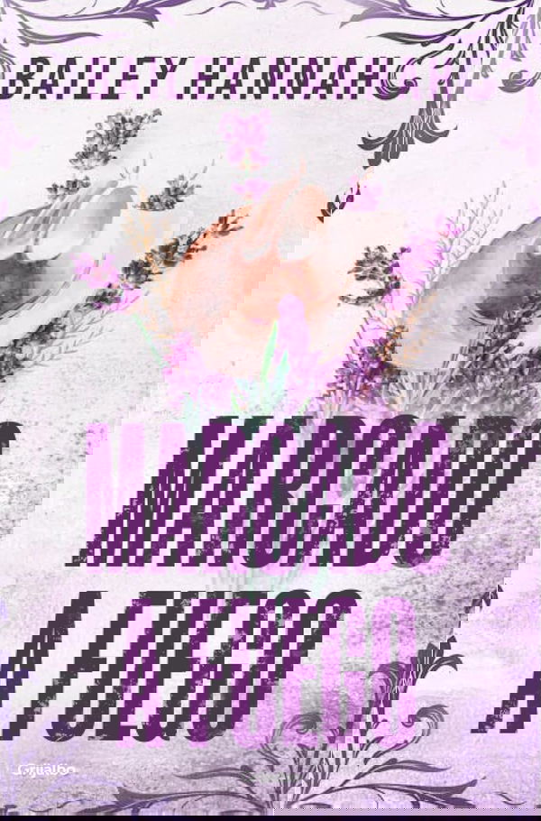 Marcado a fuego - Bailey Hannah