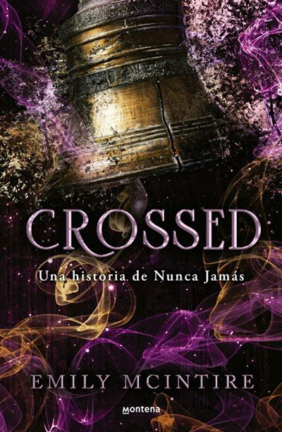 PREVENTA Crossed - Emily McIntire (Nunca jamás 5)