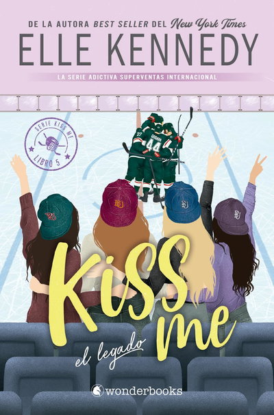 PREVENTA El legado - Elle Kennedy (Kiss me 5)