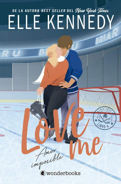 PREVENTA Amor imposible (Love me 4) - Elle Kennedy