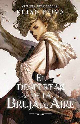 El despertar de la bruja de Air - Elise Kova