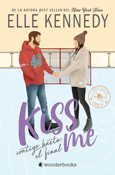 PREVENTA Contigo hasta el final - Elle Kennedy (Kiss me 4)