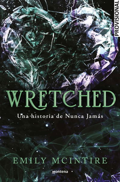 PREVENTA Wretched - Emily McIntire (Nunca jamás 3)