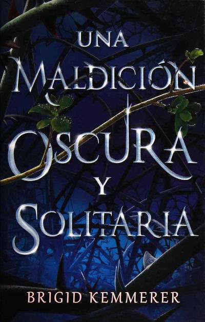 Una maldición oscura y solitaria - Brigid Kemmerer