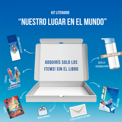 KIT LITERARIO Nuestro lugar en el mundo - Inma Rubiales