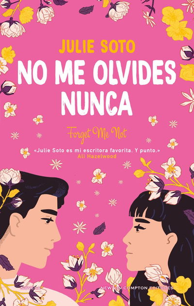 No me olvides nunca - Julie Soto