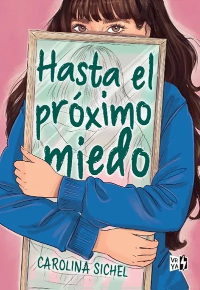 Hasta el próximo miedo - Carolina