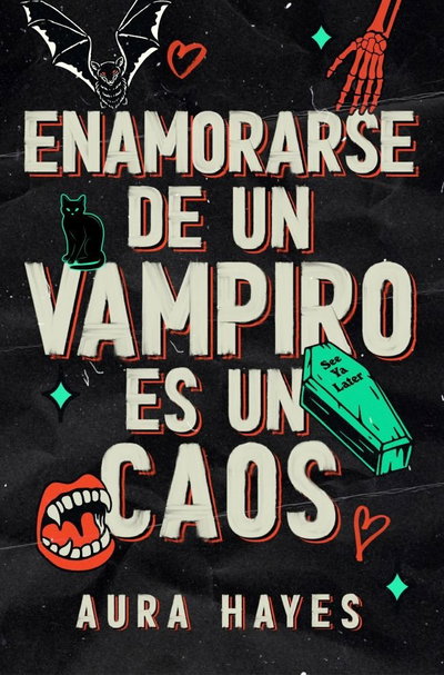PREVENTA Enamorarse de un vampiro es un caos - Aura Hayes