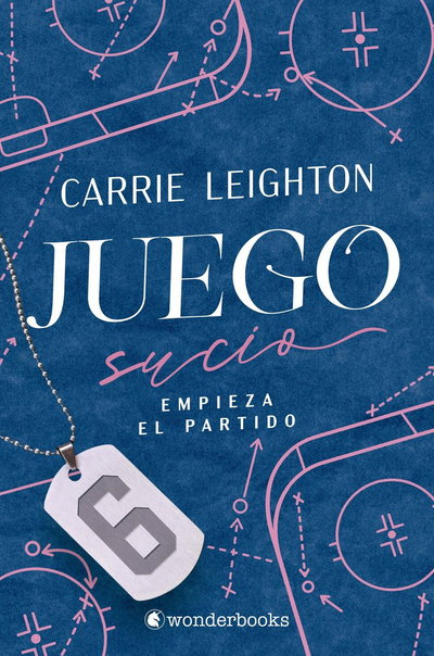 PREVENTA Juego sucio - Carrie Leighton