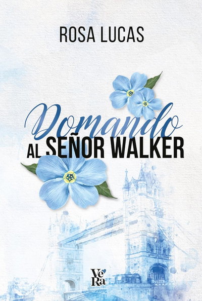 Domando al señor Walker - Rosa Lucas