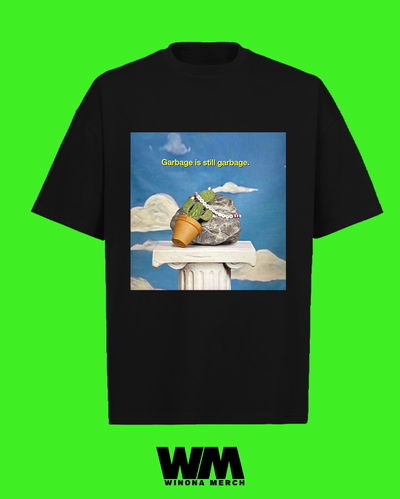 REMERA GARBAGE IS STILL GARBAGE 