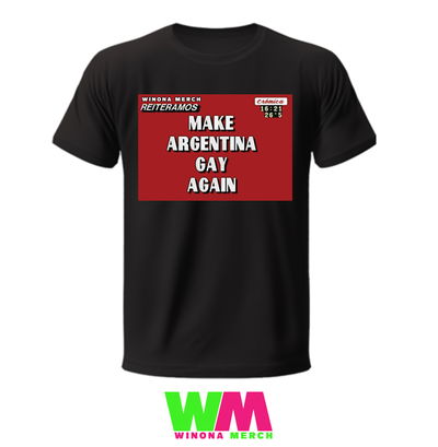 REMERA CRÓNICA: MAKE ARGENTINA GAY AGAIN