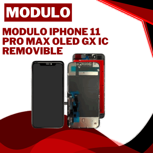 MODULO IPHONE 11 PRO MAX OLED GX IC REMOVIBLE