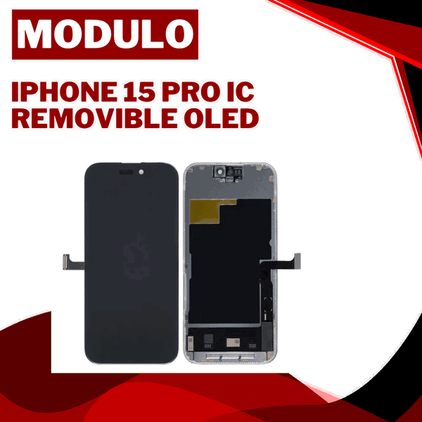 MODULO IPHONE 15 PRO IC REMOVIBLE OLED