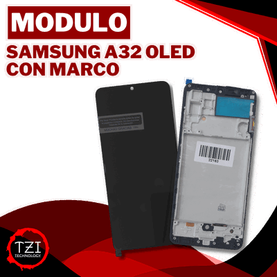 MODULO SAMSUNG A32 4G OLED CON MARCO