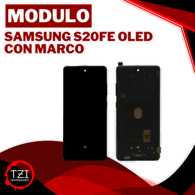 MODULO SAMSUNG S20 FE OLED CON MARCO