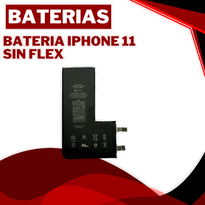 BATERIA IPHONE 11 SIN FLEX