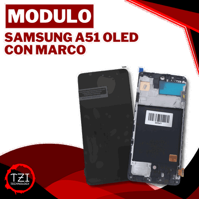 MODULO SAMSUNG A51 OLED CON MARCO